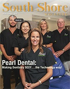 South Shore Magazine cover featuring dentist Dr. Teresa Salem and team of Pearl Dental Associates.